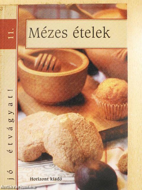 Mézes ételek