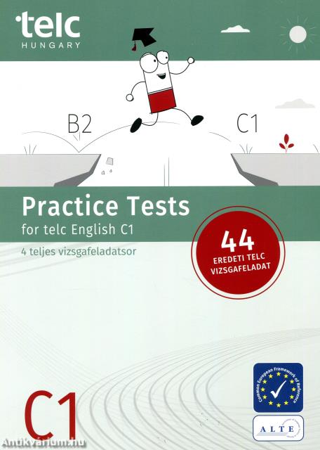 Practice Tests for telc English C1 (4 teljes vizsgafeladatsor)