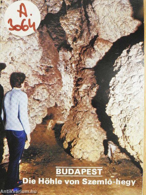 Budapest - Die Höhle von Szemlő-hegy