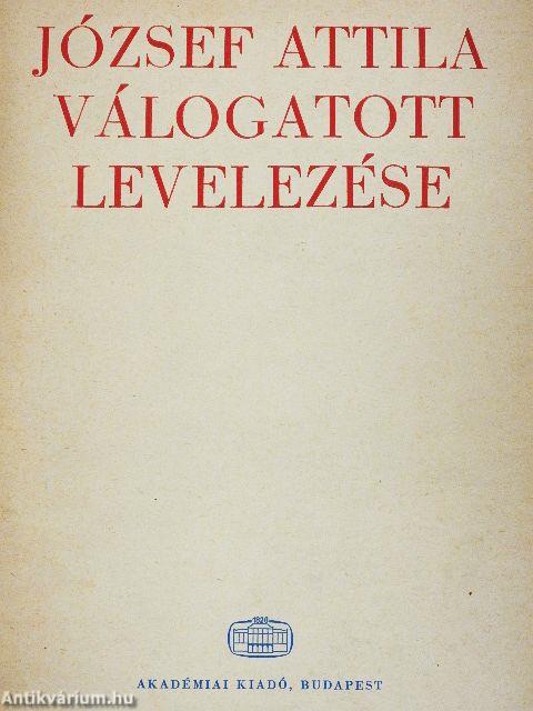 József Attila válogatott levelezése