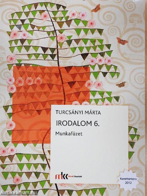 Irodalom 6. - Munkafüzet