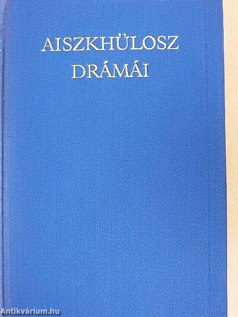 Aiszkhülosz drámái