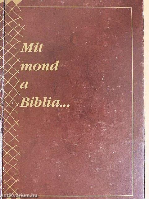 Mit mond a Biblia...