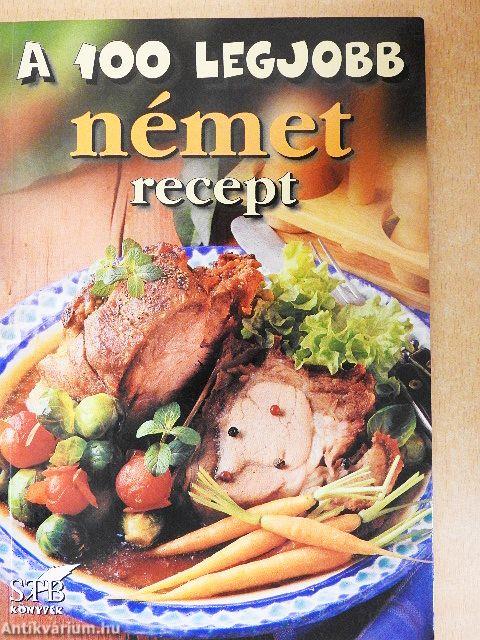 A 100 legjobb német recept