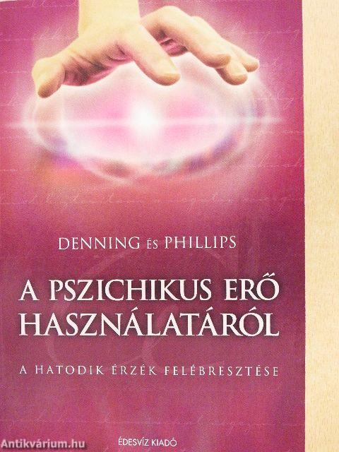 A pszichikus erő használatáról