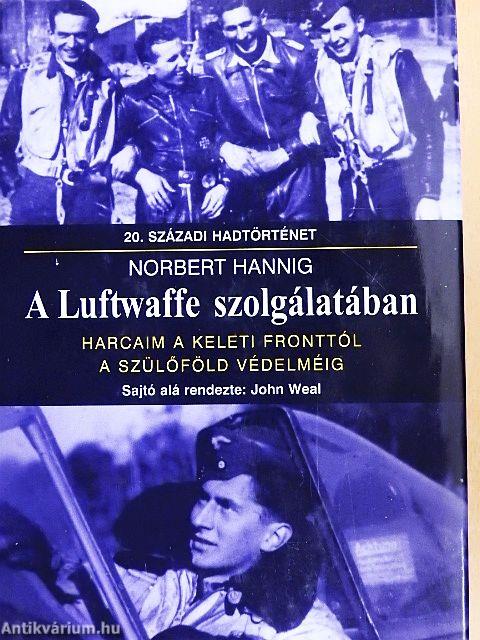 A Luftwaffe szolgálatában