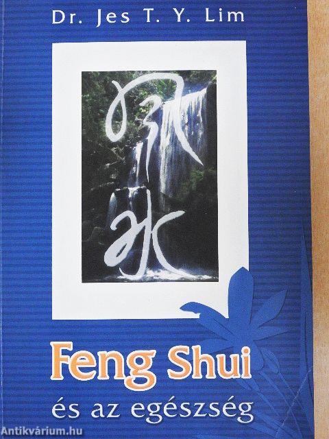 Feng Shui és az egészség