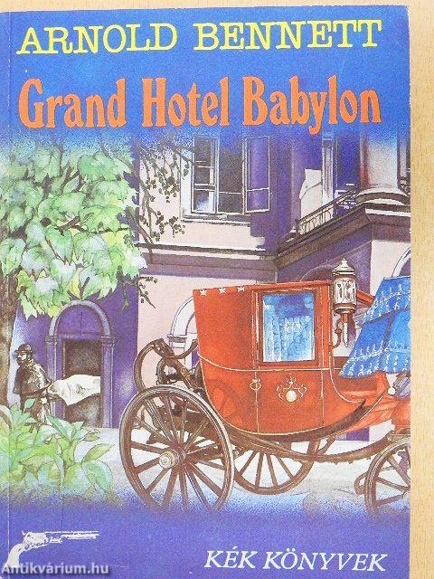 Grand Hotel Babylon