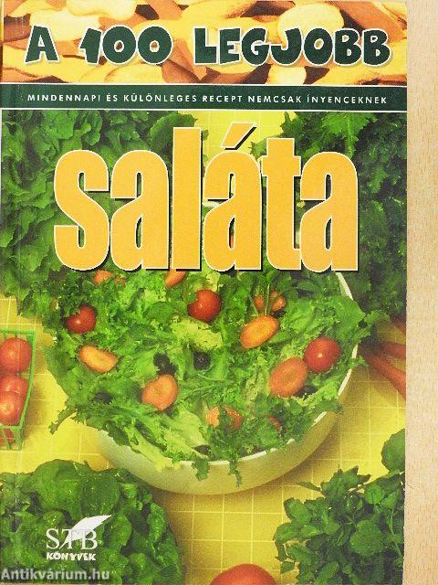 A 100 legjobb saláta