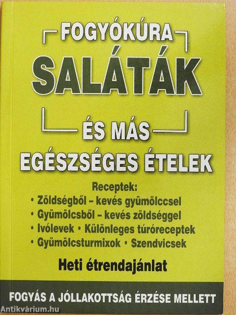 Saláták és más egészséges ételek