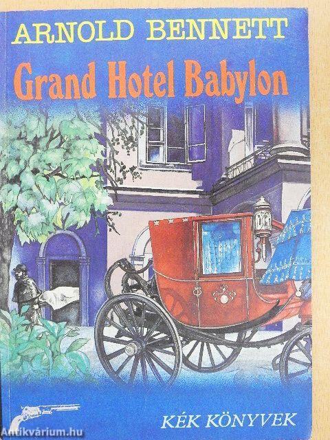 Grand Hotel Babylon
