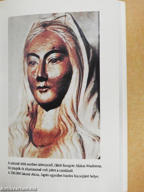 Jelenések, üzenetek és a jövő