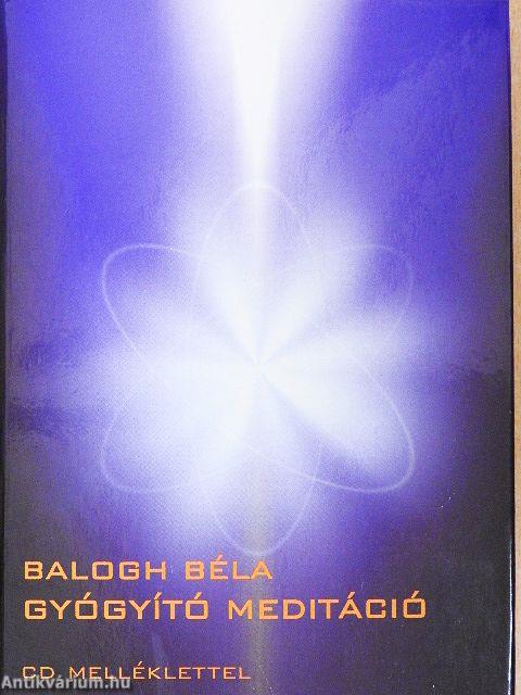 Gyógyító meditáció - CD-vel