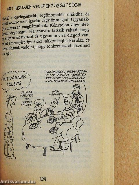 Mit kezdjek veletek? Segítség!!!
