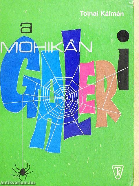 A Mohikán-galeri