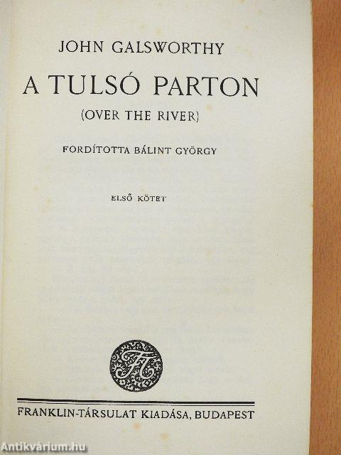 A tulsó parton I-II.
