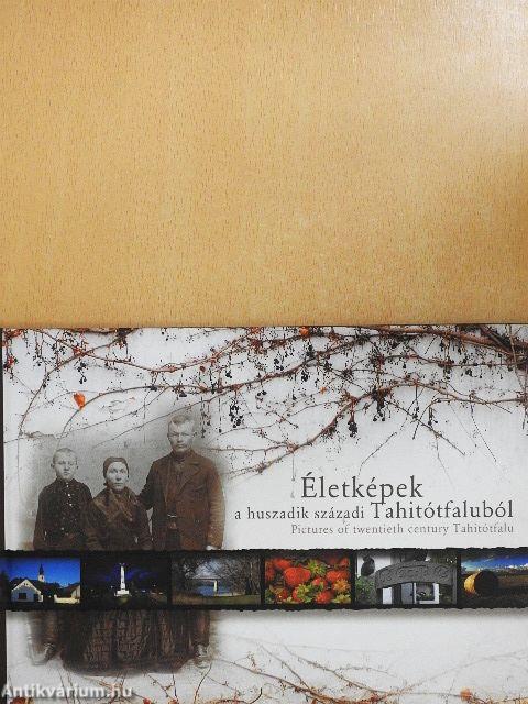 Életképek a huszadik századi Tahitótfaluból