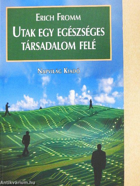 Utak egy egészséges társadalom felé