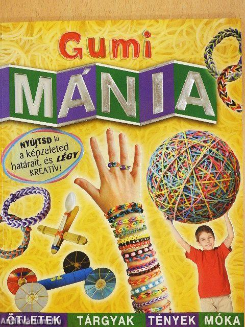 Gumimánia