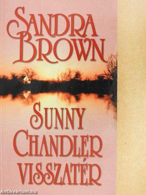 Sunny Chandler visszatér