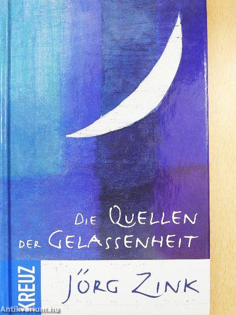 Die Quellen der Gelassenheit