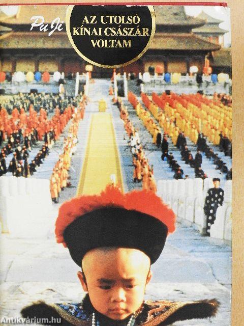 Az utolsó kínai császár voltam
