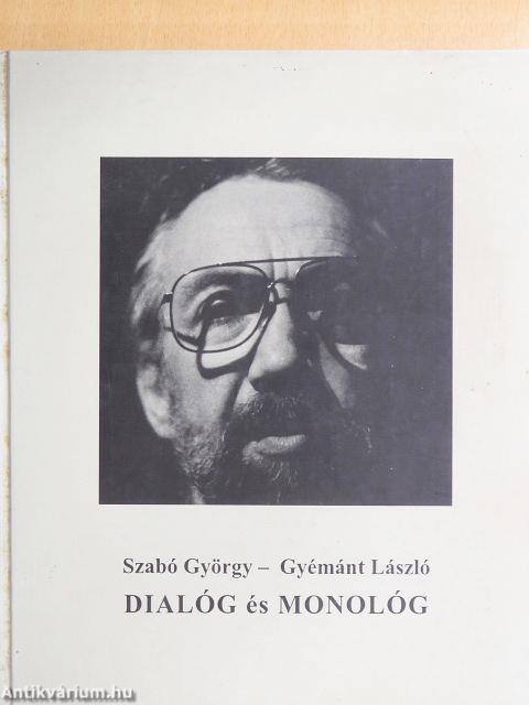 Dialóg és monológ