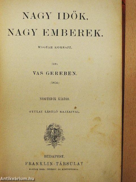 Nagy idők, nagy emberek