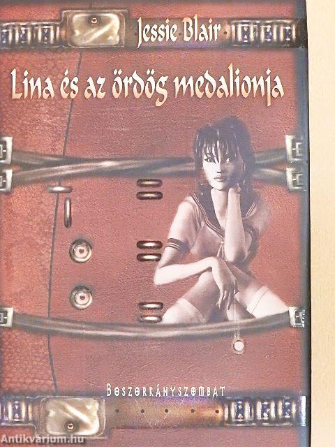 Lina és az ördög medalionja