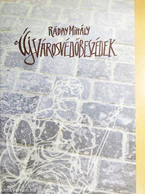 Új városvédőbeszédek