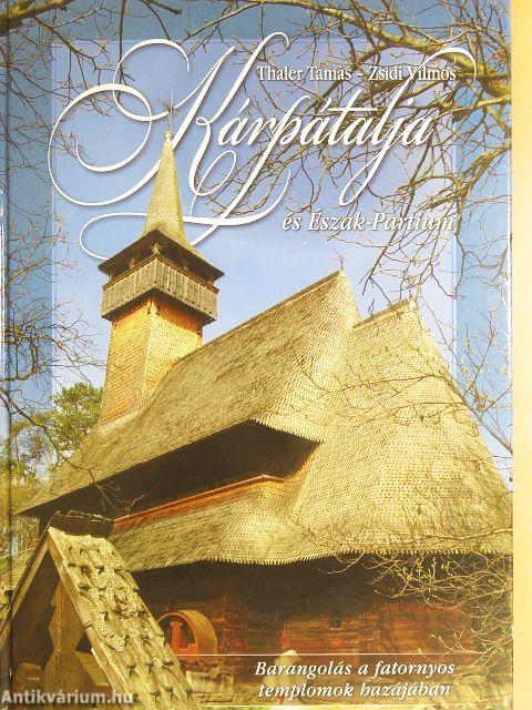 Kárpátalja és Észak-Partium