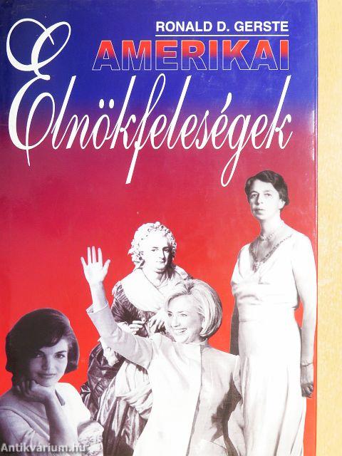 Amerikai elnökfeleségek