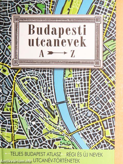 Budapesti utcanevek A-Z