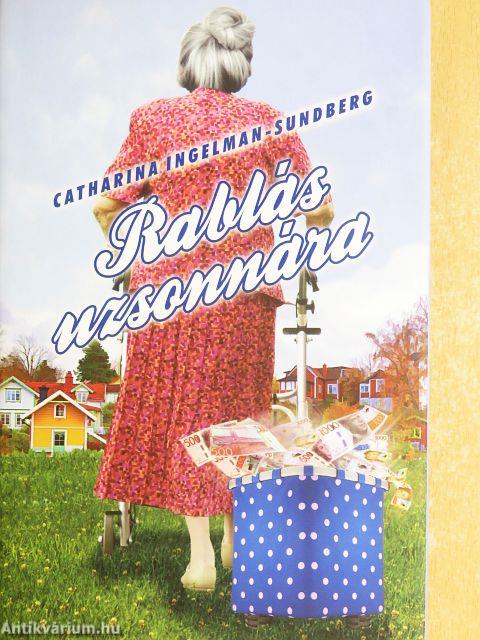 Rablás uzsonnára