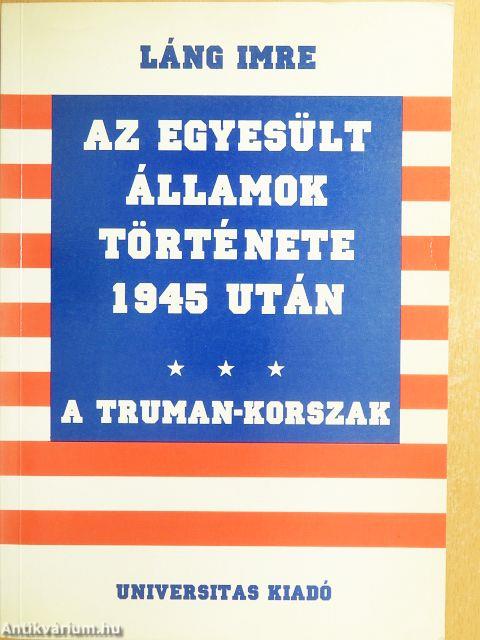 Az Egyesült Államok története 1945 után