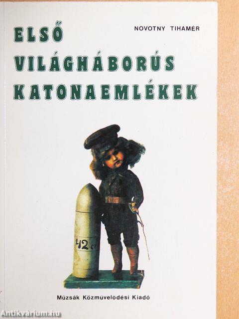 Első világháborús katonaemlékek