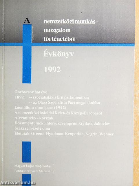 A nemzetközi munkásmozgalom történetéből 1992