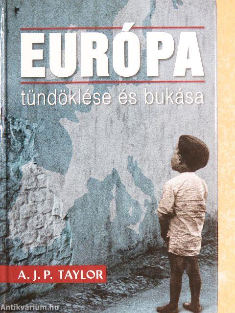 Európa tündöklése és bukása