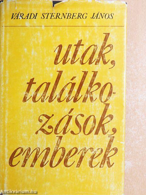 Utak, találkozások, emberek