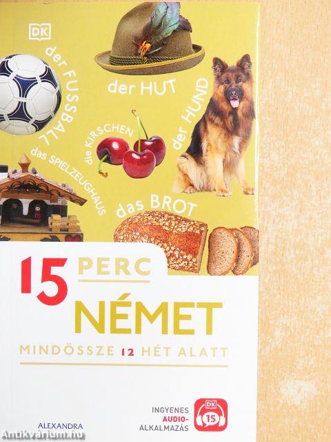 15 perc német