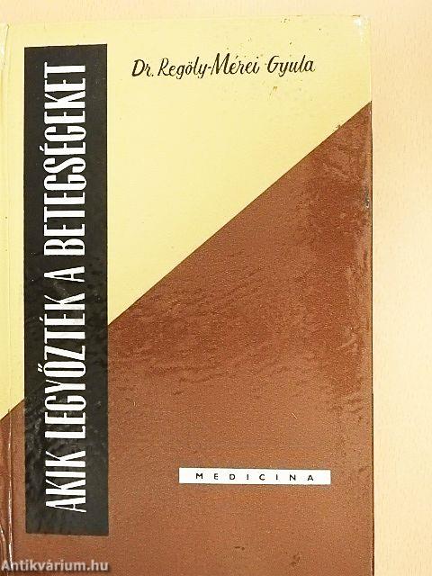 Akik legyőzték a betegségeket