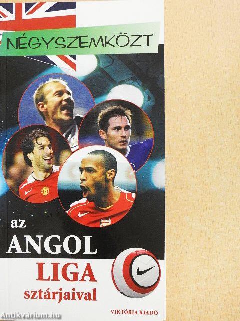 Négyszemközt az angol liga sztárjaival