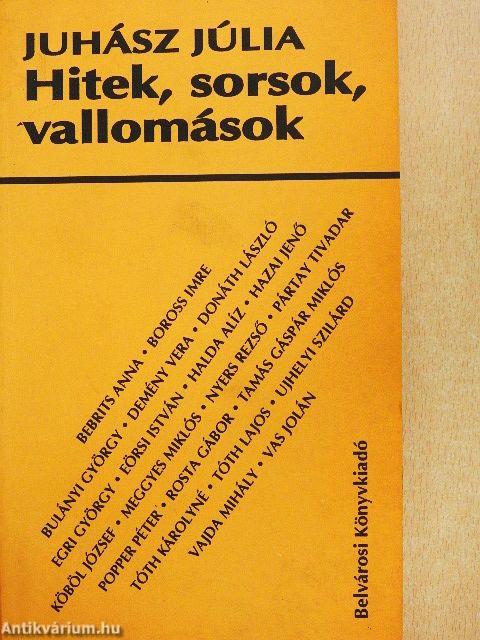 Hitek, sorsok, vallomások
