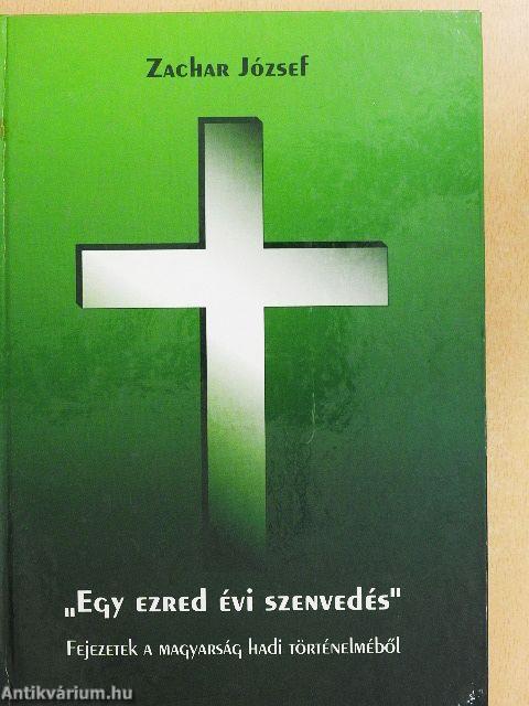 "Egy ezred évi szenvedés"