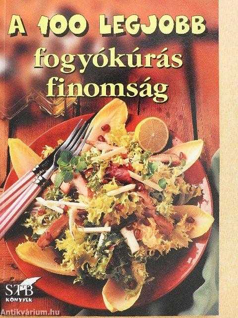 A 100 legjobb fogyókúrás finomság