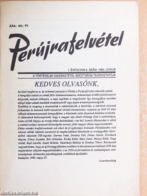 Perújrafelvétel 1990. június