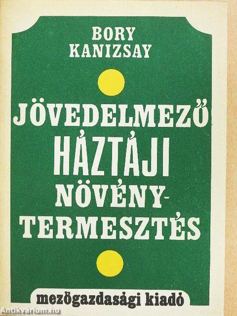 Jövedelmező háztáji növénytermesztés