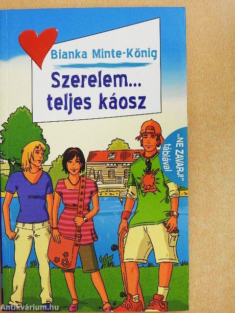 Szerelem... teljes káosz