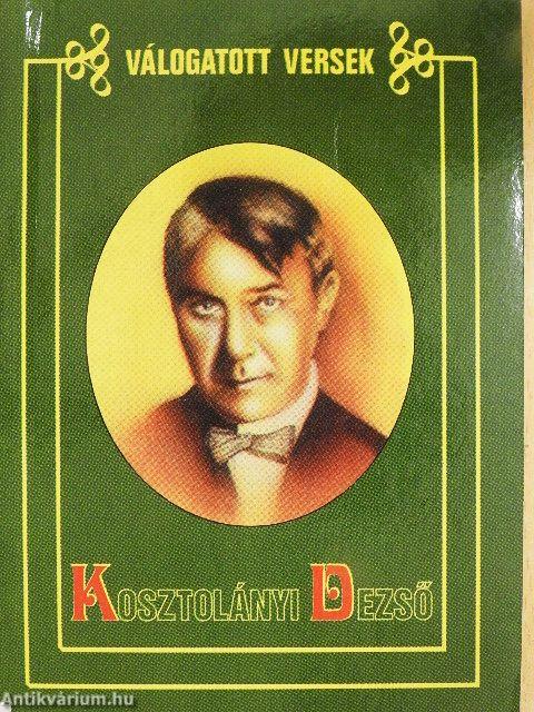 Kosztolányi Dezső válogatott versei