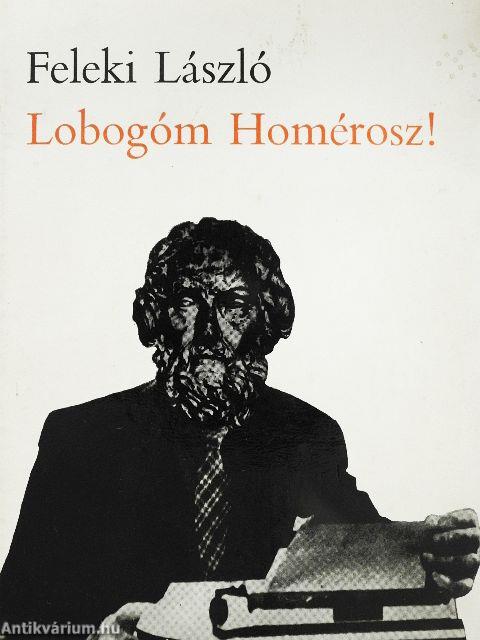 Lobogóm Homérosz!